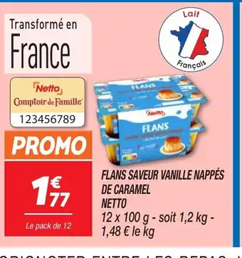 Netto NETTO Flans saveur vanille nappés de caramel offre