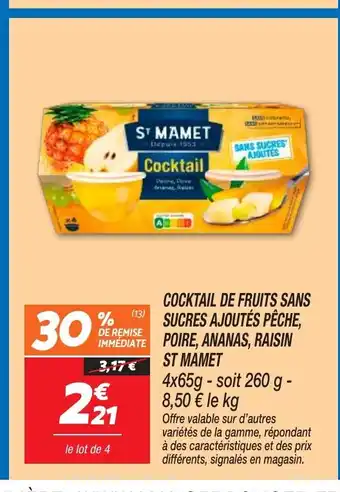 Netto ST MAMET Cocktail de fruits sans sucres ajoutés pêche, poire, ananas, raisin offre