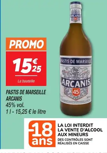 Netto ARCANIS Pastis de marseille offre