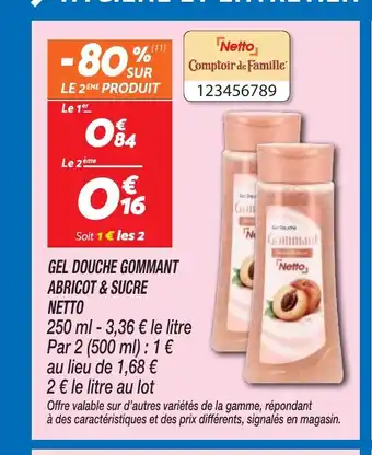 Netto NETTO Gel douche gommant abricot & sucre offre
