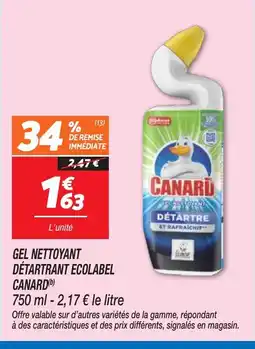 Netto CANARD Gel nettoyant détartrant ecolabel offre