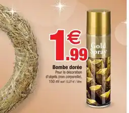 Bazarland Bombe dorée offre