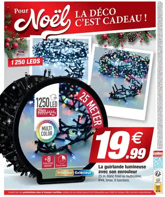 Bazarland La guirlande lumineuse avec son enrouleur offre