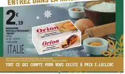 E.Leclerc Express ORION Margarine spéciale pâtisserie offre