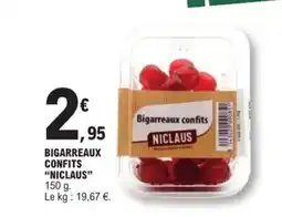 E.Leclerc Express NICLAUS Bigarreaux confits offre