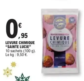 E.Leclerc Express SAINTE LUCIE Levure chimique offre
