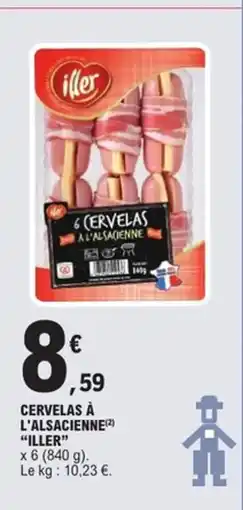 E.Leclerc Express ILLER Cervelas à l'alsacienne offre
