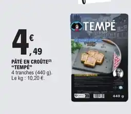 E.Leclerc Express TEMPÉ Pâté en croûte offre
