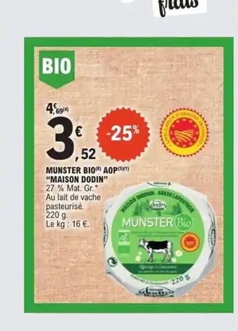 E.Leclerc Express MAISON DODIN Munster bio aop offre