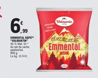 E.Leclerc Express VALMARTIN Emmental râpé offre