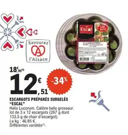 E.Leclerc Express ESCAL Escargots préparés surgelés offre