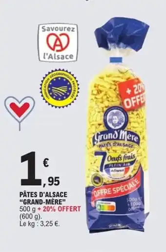 E.Leclerc Express GRAND-MÈRE Pâtes d'alsace offre