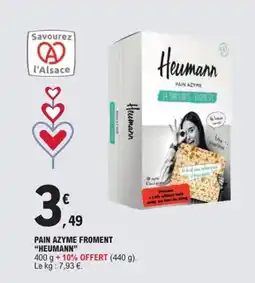 E.Leclerc Express HEUMANN Pain azyme froment offre