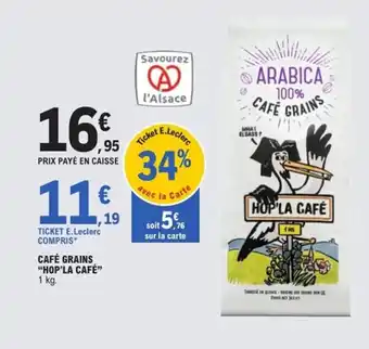 E.Leclerc Express HOP'LA CAFE Café grains offre