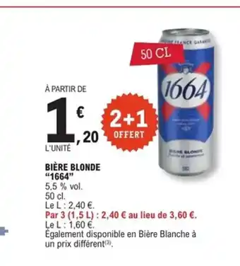 E.Leclerc Express 1664 Bière blonde offre