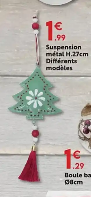 Maxi Bazar Suspension métal offre