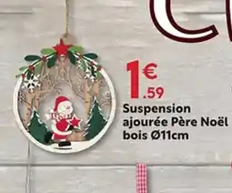 Maxi Bazar Suspension ajourée Père Noël offre