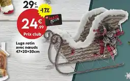 Maxi Bazar Luge rotin avec nœuds offre