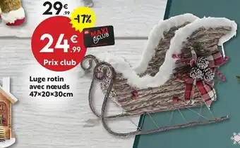 Maxi Bazar Luge rotin avec nœuds offre