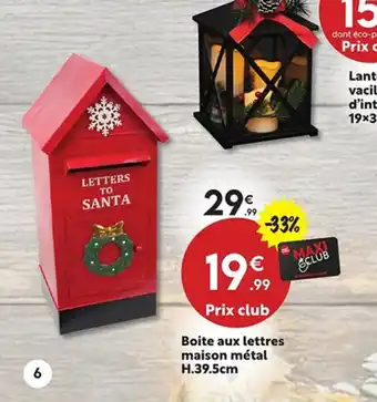 Maxi Bazar Boite aux lettres maison métal offre