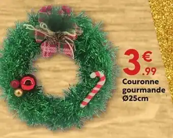 Maxi Bazar Couronne gourmande offre