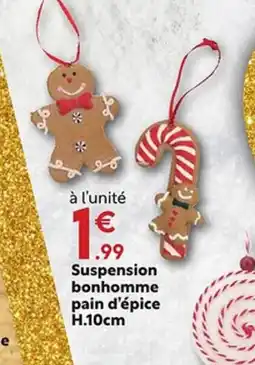 Maxi Bazar Suspension bonhomme pain d'épice offre