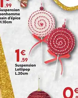 Maxi Bazar Suspension Lollipop offre