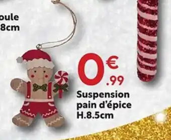 Maxi Bazar Suspension pain d'épice offre