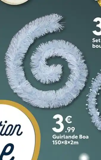 Maxi Bazar Guirlande Boa offre