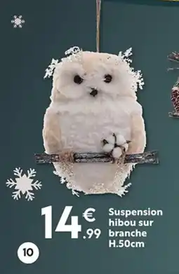 Maxi Bazar Suspension hibou sur branche offre