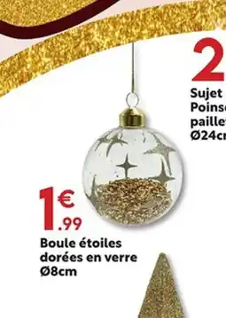 Maxi Bazar Boule étoiles dorées en verre offre