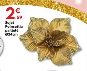 Maxi Bazar Sujet Poinsettia pailleté offre