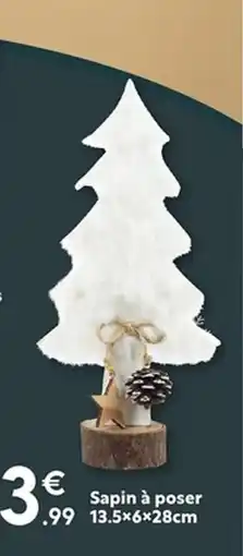 Maxi Bazar Sapin à poser offre