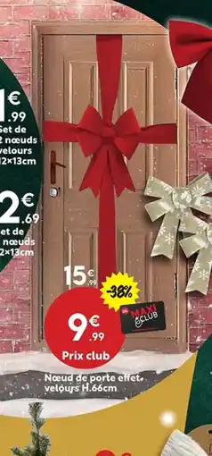 Maxi Bazar Nœud de porte effet.. velours offre