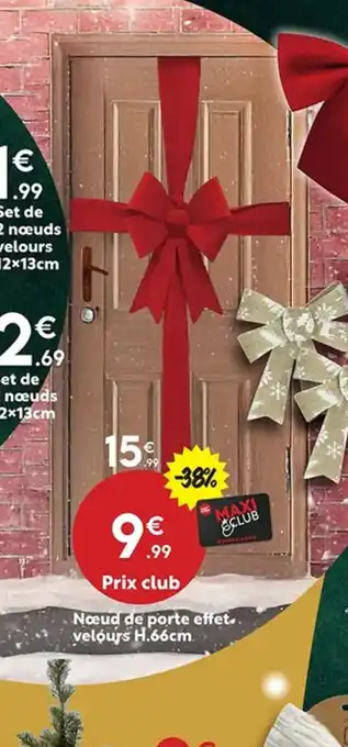 Maxi Bazar Nœud de porte effet.. velours offre