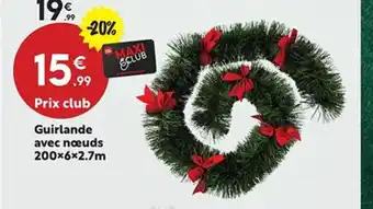 Maxi Bazar Guirlande avec nœuds offre