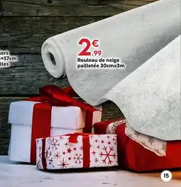 Maxi Bazar Rouleau de neige pailletée offre