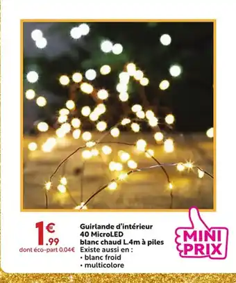 Maxi Bazar Guirlande d'intérieur 40 MicroLED blanc chaud L.4m à piles offre