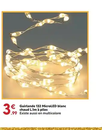 Maxi Bazar Guirlande 132 MicroLED blanc chaud offre