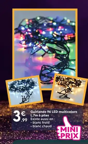Maxi Bazar Guirlande 96 LED multicolore offre