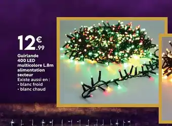 Maxi Bazar Guirlande 400 LED multicolore offre
