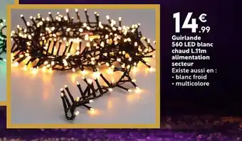 Maxi Bazar Guirlande 560 LED blanc chaud offre