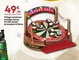 Maxi Bazar Village lumineux manège tasses 14 LED animé offre