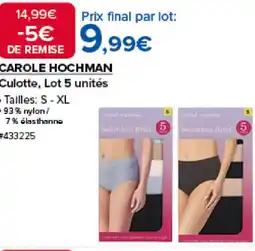 Costco CAROLE HOCHMAN Culotte, Lot 5 unités offre