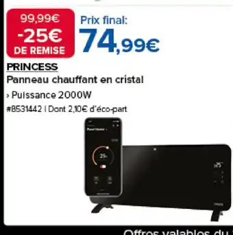 Costco PRINCESS Panneau chauffant en cristal offre