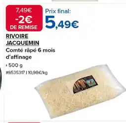 Costco RIVOIRE JACQUEMIN Comté râpé 6 mois d'affinage offre