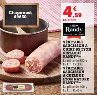 Super U Véritable saucisson à cuire de lyon pistaché randy offre