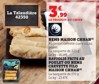 Super U Nems maison chhan offre