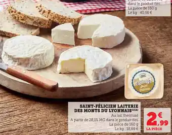 Super U Saint-félicien laiterie des monts du lyonnais offre