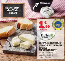 Super U Saint marcellin igp à la lyonnaise étoile du vercors offre